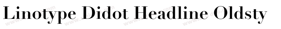 Linotype Didot Headline Oldstyle Figures字体转换